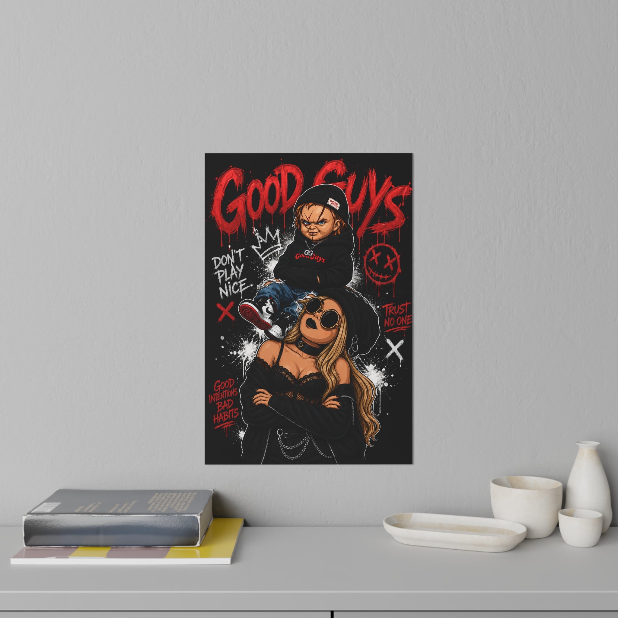 Good Guys Street Art Wall Decal — 'Don't Play Nice' Urban Poster Sticker