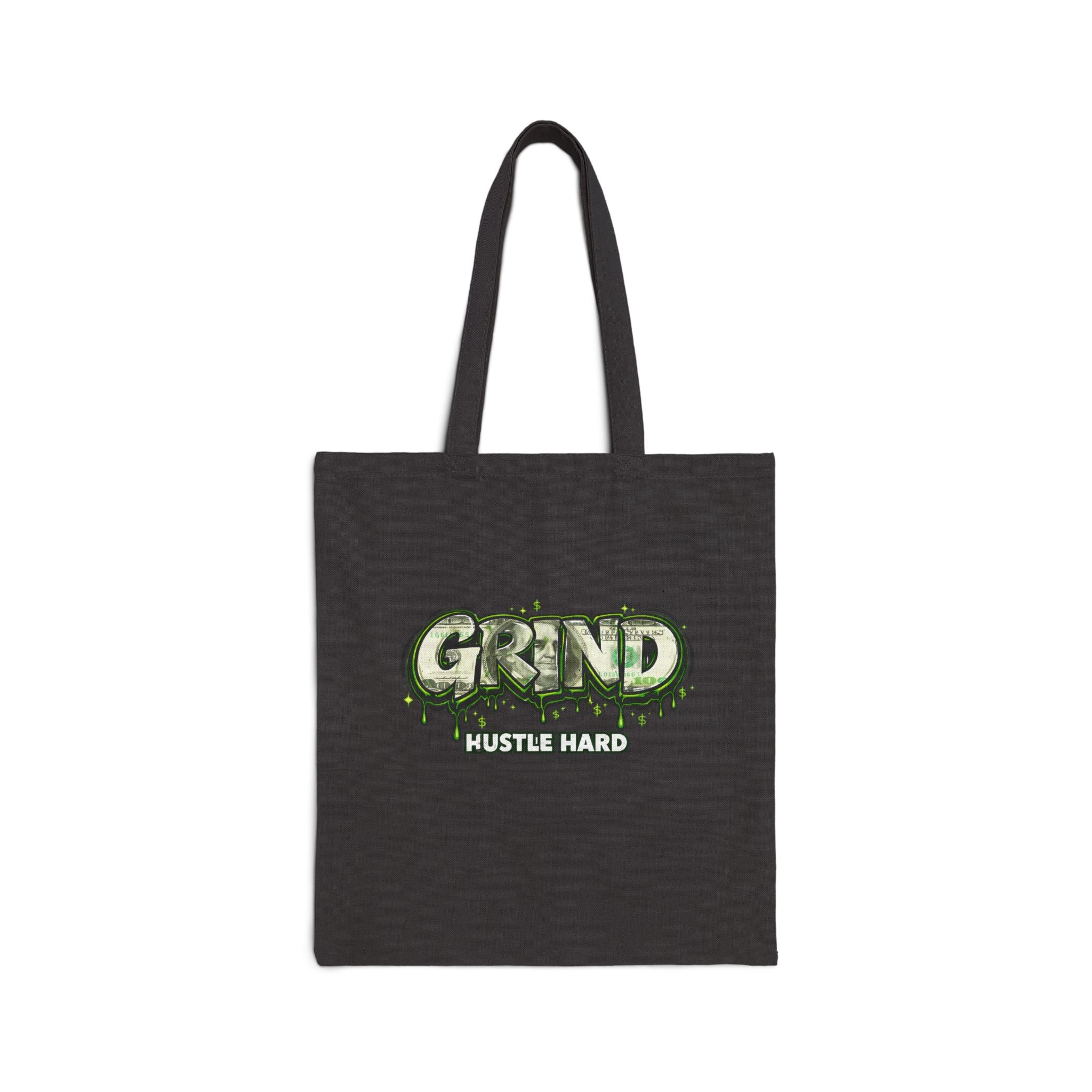 Grind Hustle Hard Tote Bag